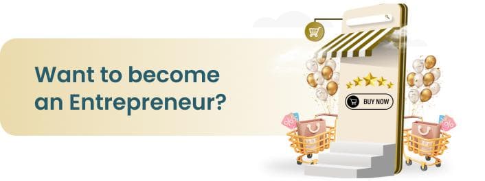 Want to become an entrepreneur?